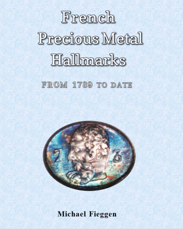 French Precious Metal Hallmarks from 1789 to date - Osprey Paris